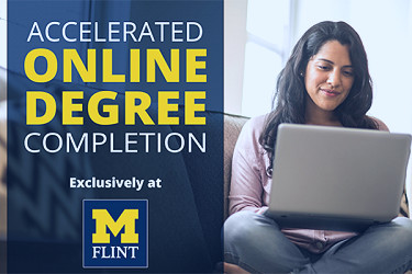 UM-Flint creates Accelerated Online Degree Completion program, offers  scholarships | University of Michigan-Flint